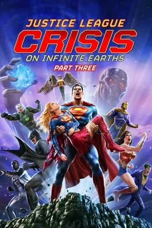 Justice League Crisis on Infinite Earths Part Three (2024)