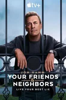 Your Friends & Neighbors Season 1 (2025)
